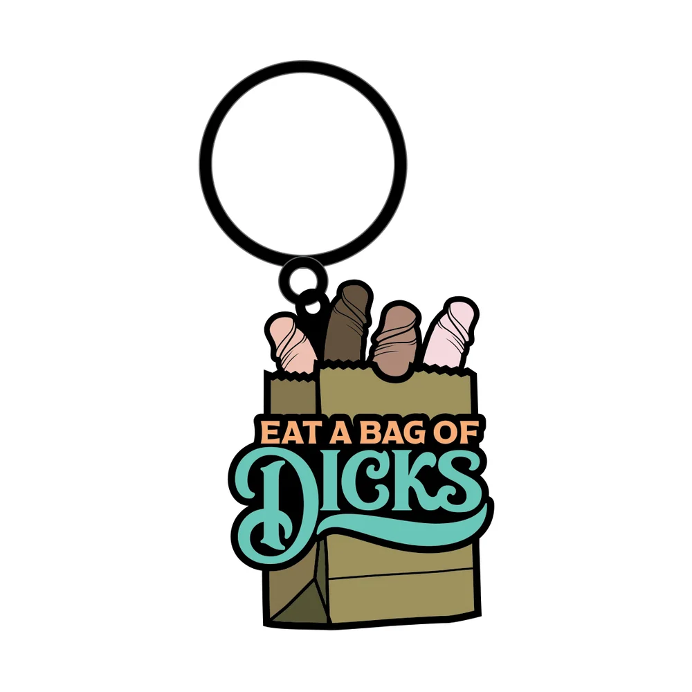 Eat A Bag Of Dicks Enamel Keychain Novelty Accessory
