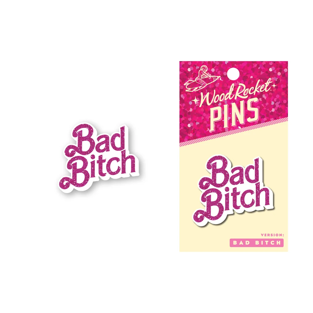 Bad Bitch Enamel Lapel Pin with Pink Glitter Lettering